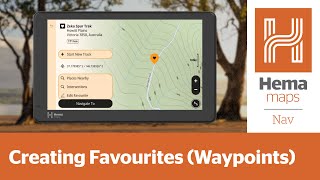 Hema Nav - How to Create Favourites (Waypoints)