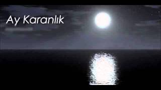 Ahmed Ari̇f - Ay Karanlik