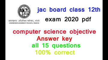 computer science 12th JAC Board Exam 2020 solution || computer answer key 12th 2020 Exam Answer jac