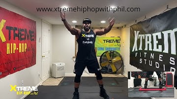 Xtreme Hip Hop with Phil : LEARNING THE BASICS