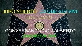 57 JUAN GABRIEL   "Libro Abierto"   LAURA  SALAS  AMIGA Y CABEZA FAMILIAR
