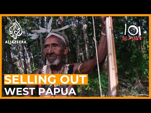 Selling Out West Papua | 101 East