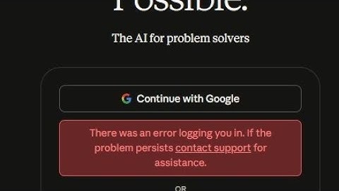 Claude AI er is een fout opgetreden bij het inloggen. Als probleemupdate | Hoe u de downtime van ...