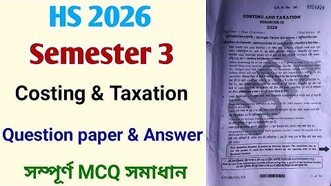 class 12 3rd semester cstx question 2026 | hs 3rd semester cost & taxation question paper solution