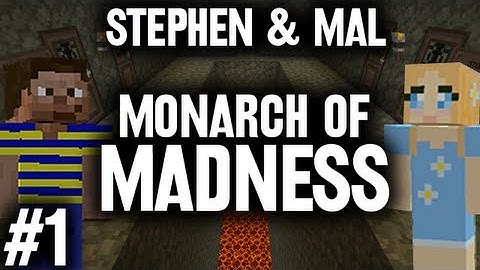 Stephen & Mal: Monarch of Madness #1