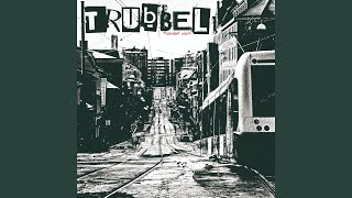 Video thumbnail of "Trubbel - Gbg City"