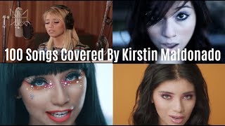 100 Songs Covered By Kirstin Maldonado