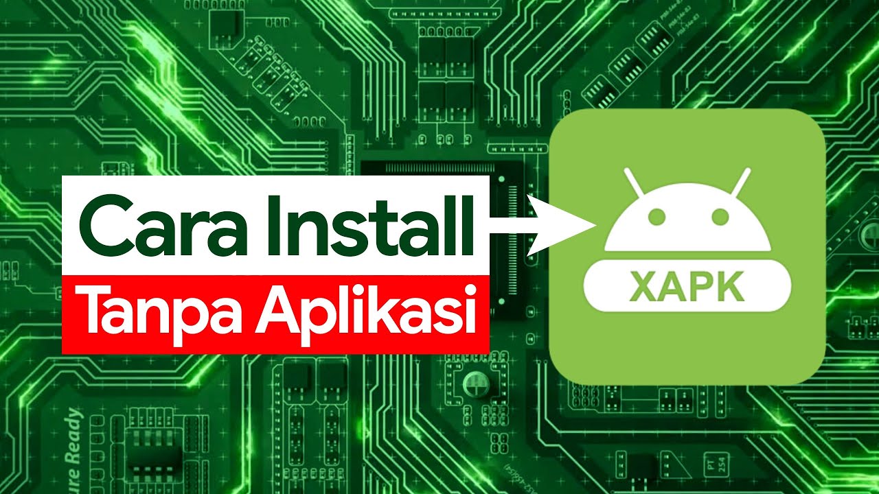 Cara Install XAPK 