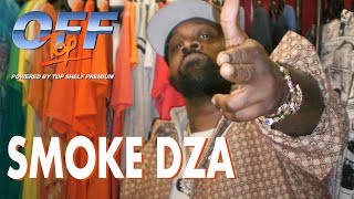 Smoke DZA - “Off Top” Freestyle (Top Shelf Premium)