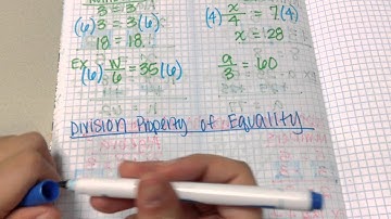 Multiplication & Division Properties of Equality