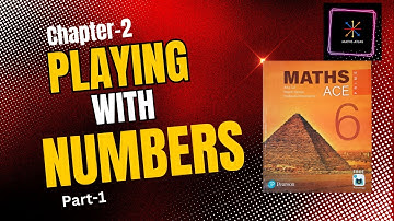 ▶PLAYING WITH🔢 NUMBERS |Chapter 2 |Exercise 2.1| class 6|Maths ACE prime