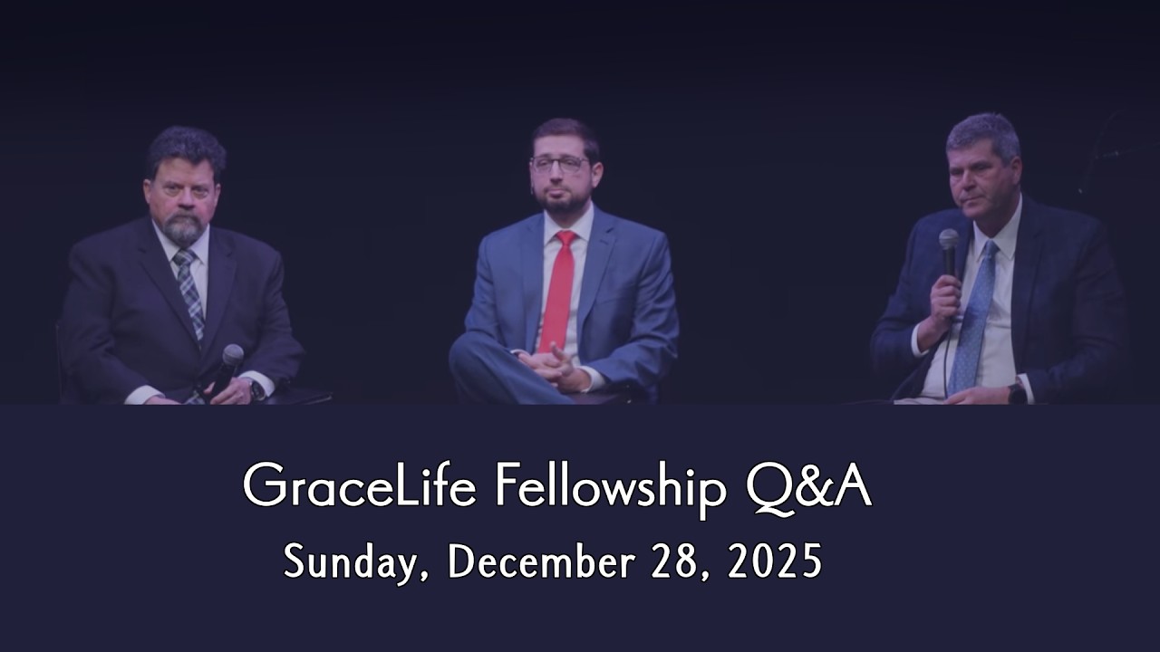 Phil Johnson and Mike Riccardi Q&A | GraceLife Fellowship | December 28, 2025