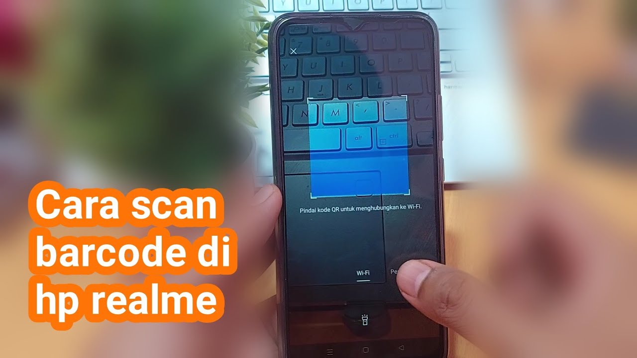 Cara scan barcode di hp realme YouTube