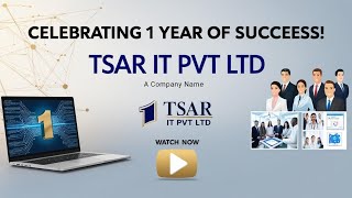 🎉 Celebrating 1 Year of Success – TSAR IT PVT LTD 🎉