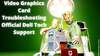 Video Graphics Card Troubleshooting Official Dell Tech Support