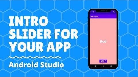 How to create intro slider for your app in Android Studio.