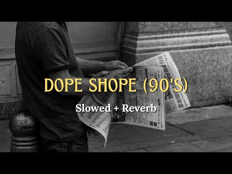 Dope Shope 90’s (Slowed + Reverb) | Yo Yo Honey Singh | RAAG DROPZ | 90’s Punjabi Hip Hop