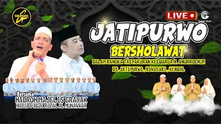 🔴 [ LIVE ] JATIPURWO BERSHOLAWAT BERSAMA MAJELIS GRAYAK KENDAL