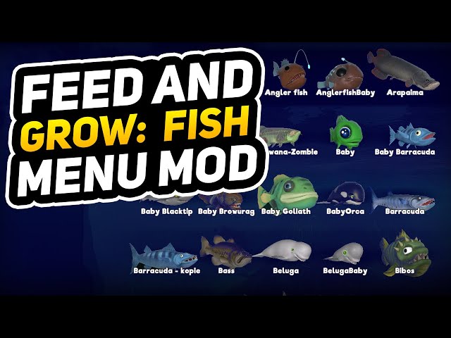 Feed And Grow Fish Mod file - ModDB