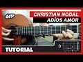 Como tocar "Adiós Amor" de Christian Nodal en Guitarra Acústica - Tutorial (HD) Letra y Acordes