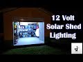 DIY Solar Shed Lighting! Affordable LED Setup