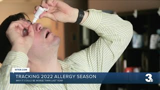 Tracking 2022 Allergy Season: Why it could be worse than last year