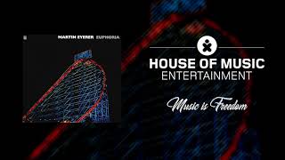 Martin Eyerer - Euphoria (Club Mix)