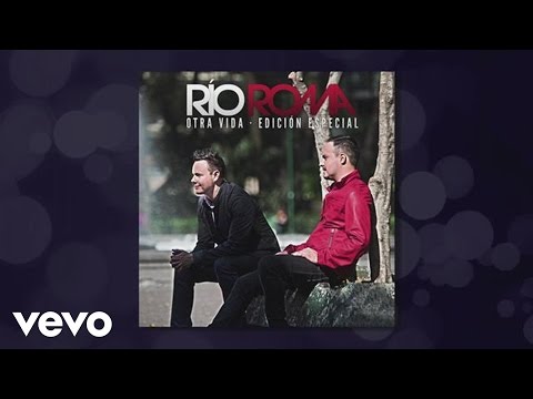 Río Roma - Tú Me Caíste del Cielo (Cover Audio)