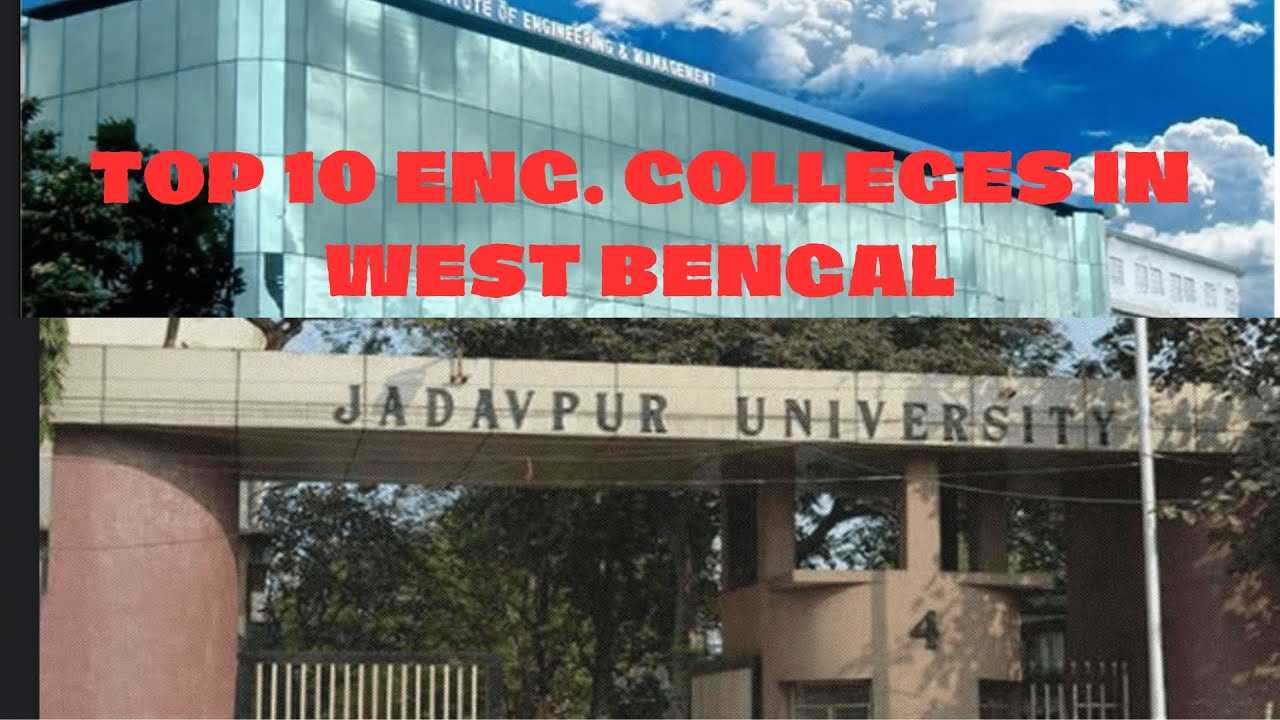 Top 10 engineering colleges in West Bengal YouTube