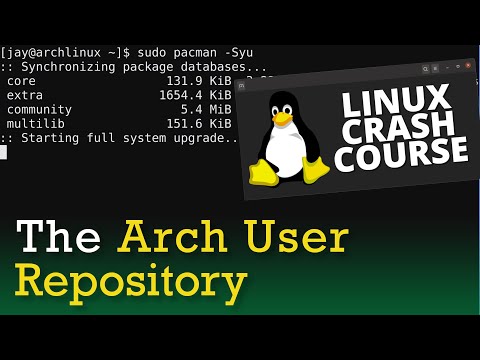 Linux Crash Course - The Arch User Repository (AUR)