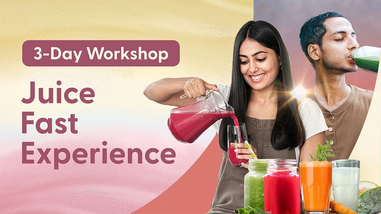 Join India's Biggest Online Juice Fast | 11th to 13th October 2024