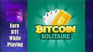 BITCOIN SOLITAIRE 006 | Earn BTC while playing
