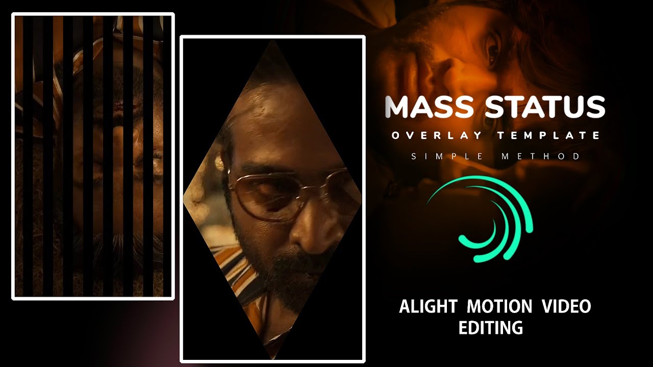 Reels Editing - Mass Status Overlay link || Alight Motion video editing ...