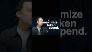 Maximise Token Spend