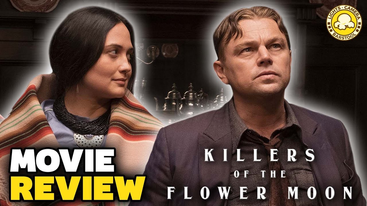 Killers of the Flower Moon Lives Up To The Hype: Movie Review