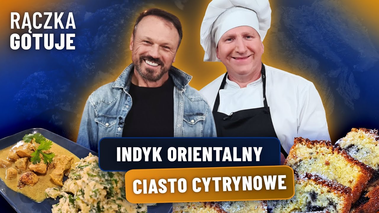 Ciasto cytrynowe z borówkami i indyk w wersji orientalnej | RĄCZKA GOTUJE