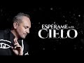 Espérame en el Cielo - Luis Jara - (Official Lyrics Video)