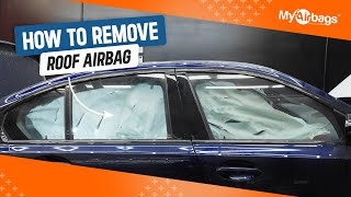 How to Remove a Deployed Roof Airbag | MyAirBags