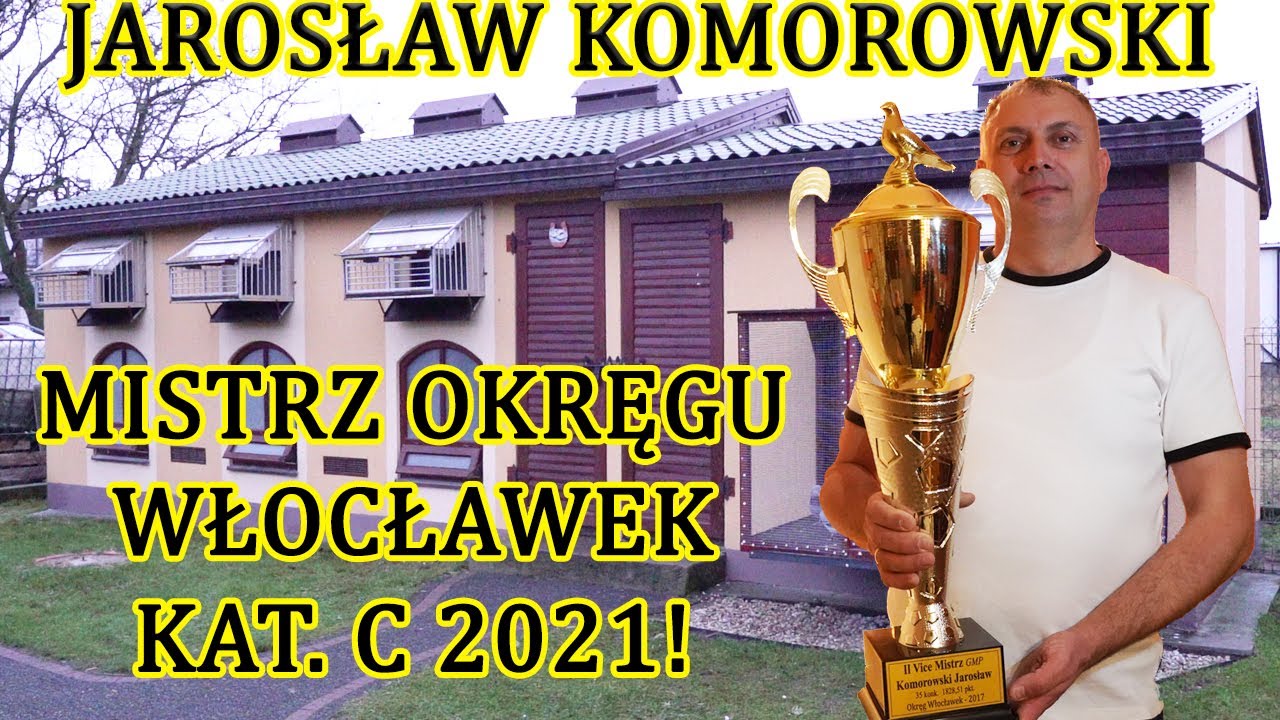 Jarosław Komorowski - 0344 Rypin | Mistrz Okręgu Włocławek kat. C 2021