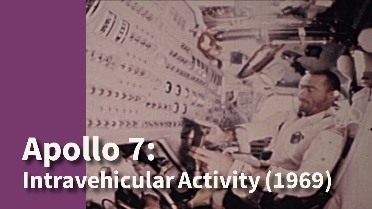 Apollo 7: Intravehicular Activity (1969)