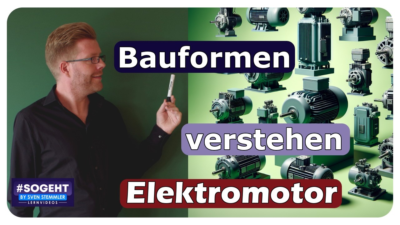 Vorschaubild zum Lernvideo "Die Bauformen von Elektromotoren: IM B3, IM V1 und mehr verständlich gemacht"