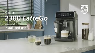 Philips 2300 LatteGo - How To Install