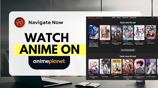 How to watch anime on anime planet