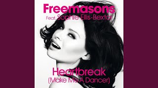 Heartbreak (Make Me a Dancer) (feat. Sophie Ellis-Bextor) (Bobina Deeper Dub)