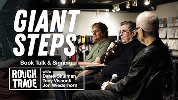 Giant Steps Book Talk & Signing with Derek Shulman, Tony Visconti & Jon Wiederhorn | Rough Trade NYC