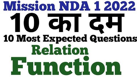 NDA 1 2022 | NDA mathematics | NDA Maths | NDA Relation and Function