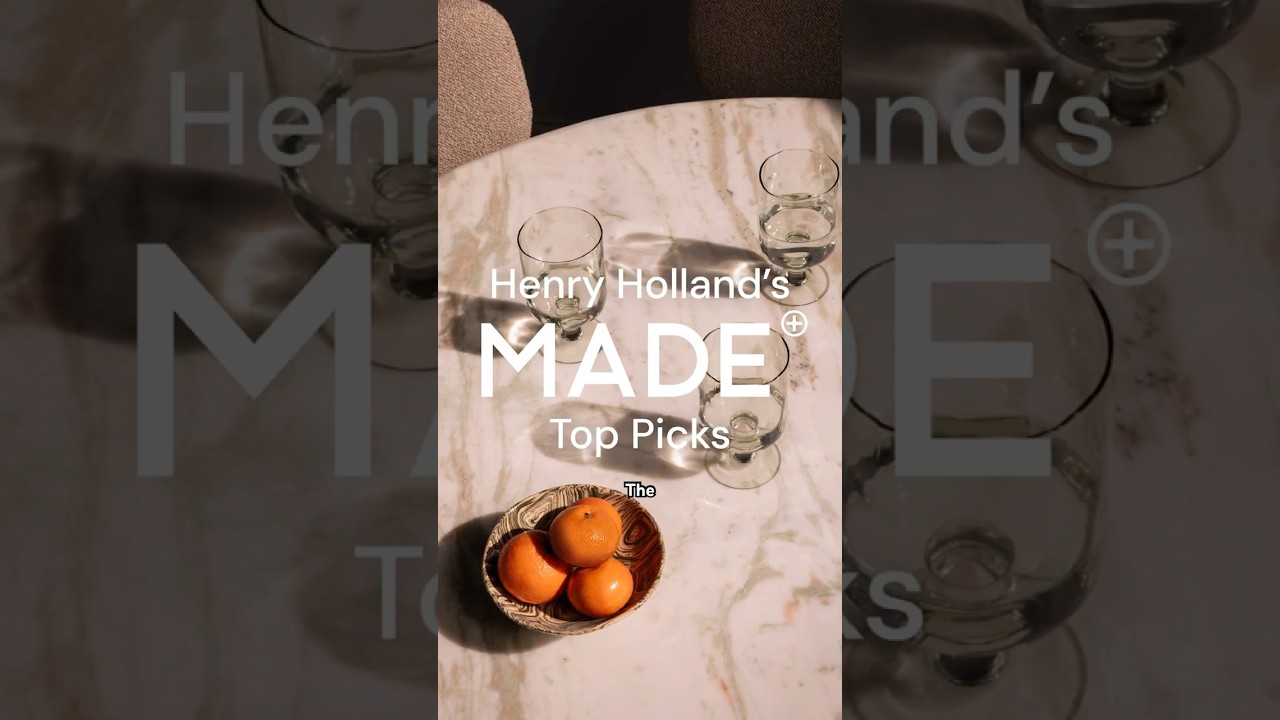 MADE.com: Henry Holland’s Top Picks ✨