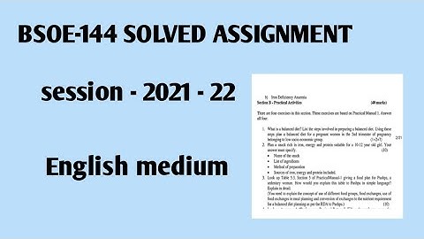 BSOE-144 ENGLISH MEDIUM SOLVED ASSIGNMENT||2021-22||@thatwasopenstudy2717