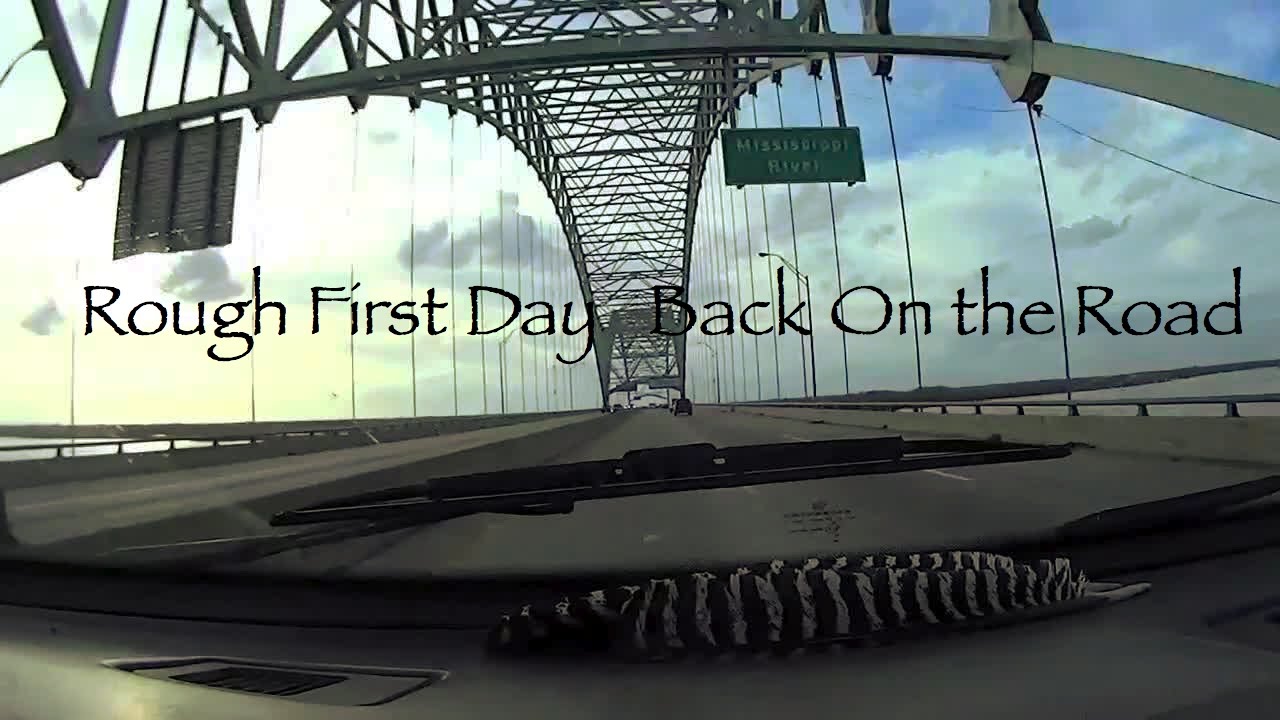 Rough First Day Back On The Road - YouTube