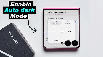 Samsung Galaxy Z Flip 7 & 7 FE : How to Enable Auto dark Mode